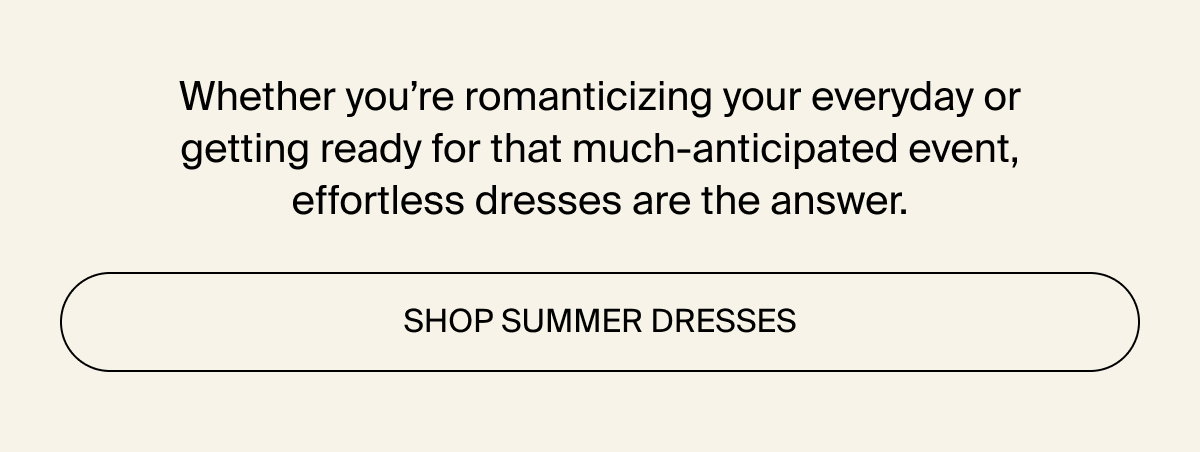 Shop summer dresses
