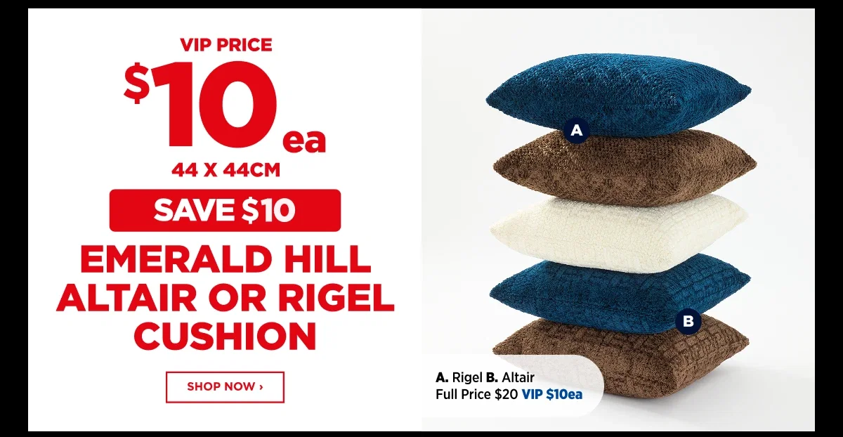 Emerlad Hill Altair or Rigel Cushion