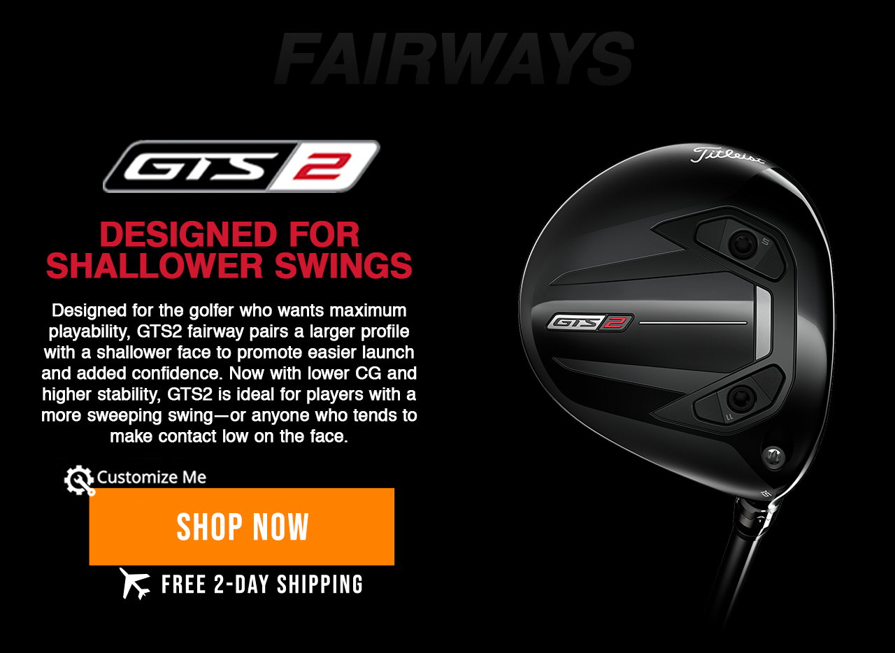 Titleist GTS 2 Fairway | Free 2-Day Shipping