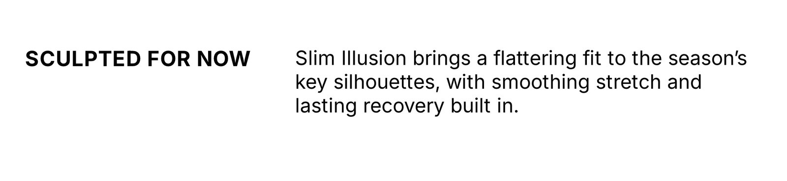 Shop Slim Illusion