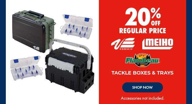 20% off Versus, Meiho & Flambeau Tackle Boxes & Trays
