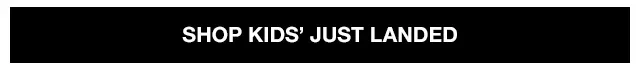 Shop Kids' Just Landed