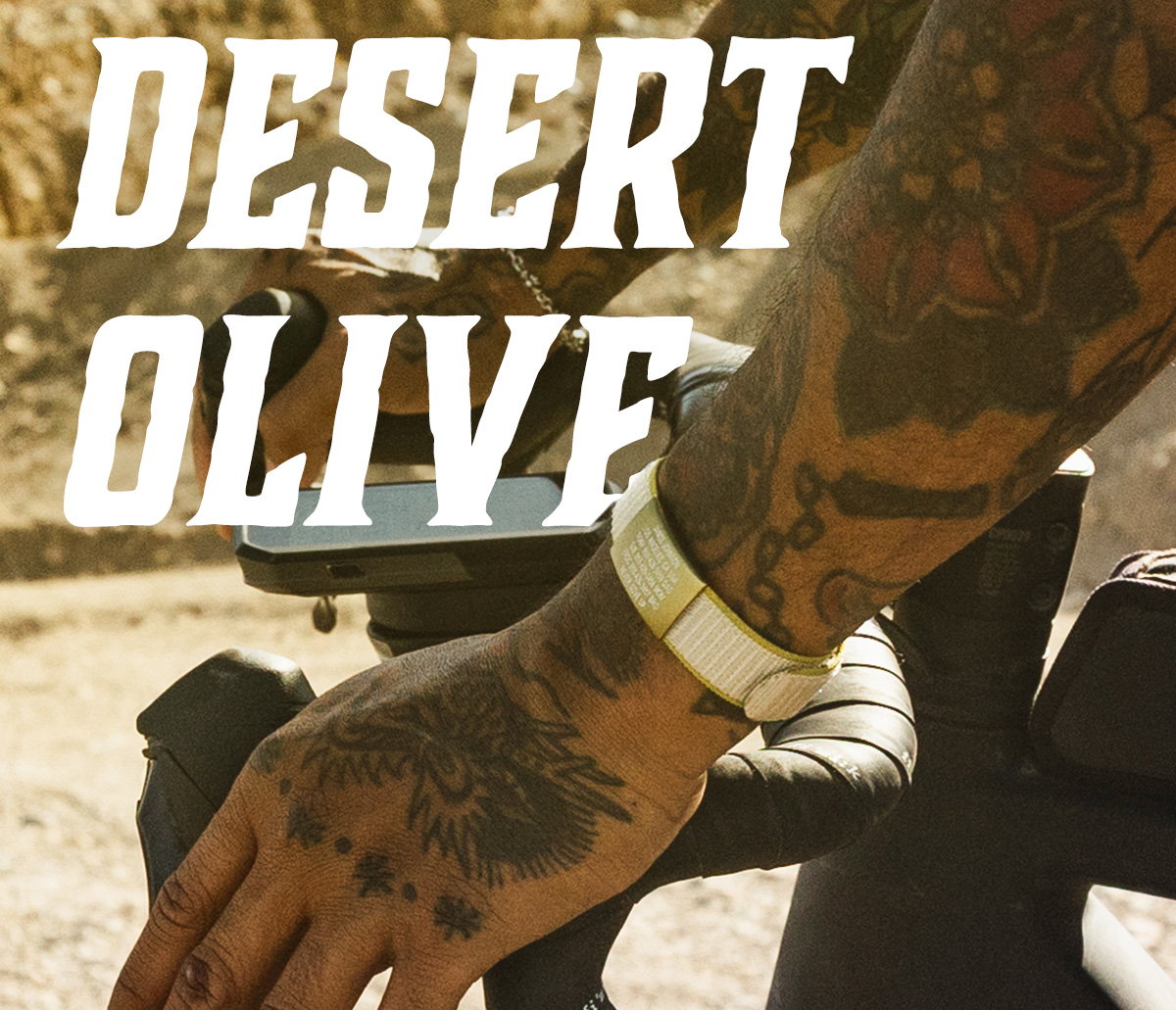 NEW Limited Edition: Desert Olive!