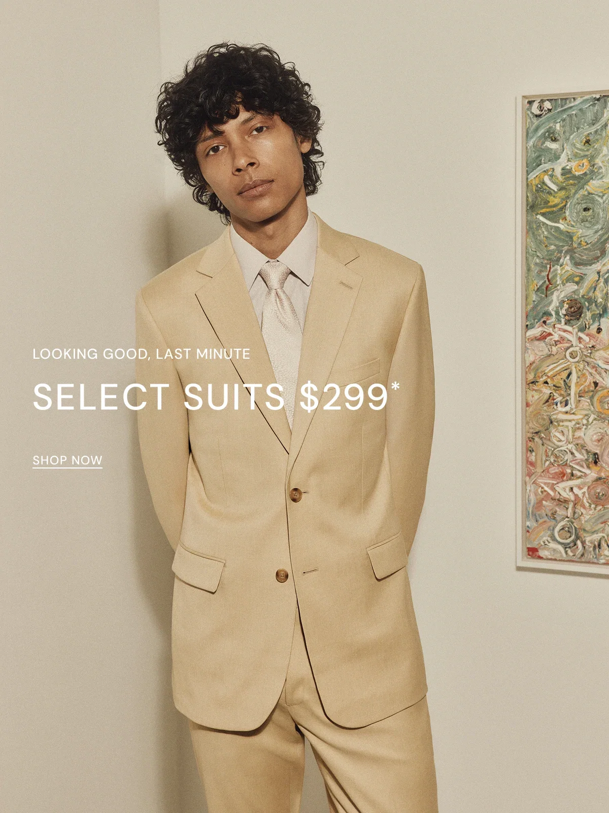 SELECT SUITS $299*