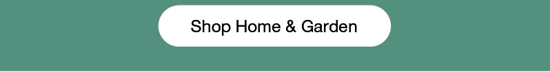 Shop home and garden