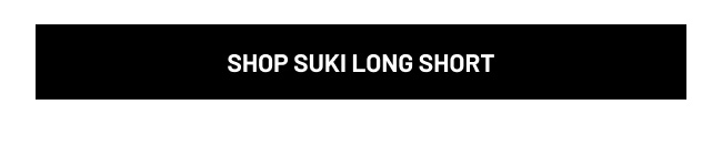 Shop Suki Long Short