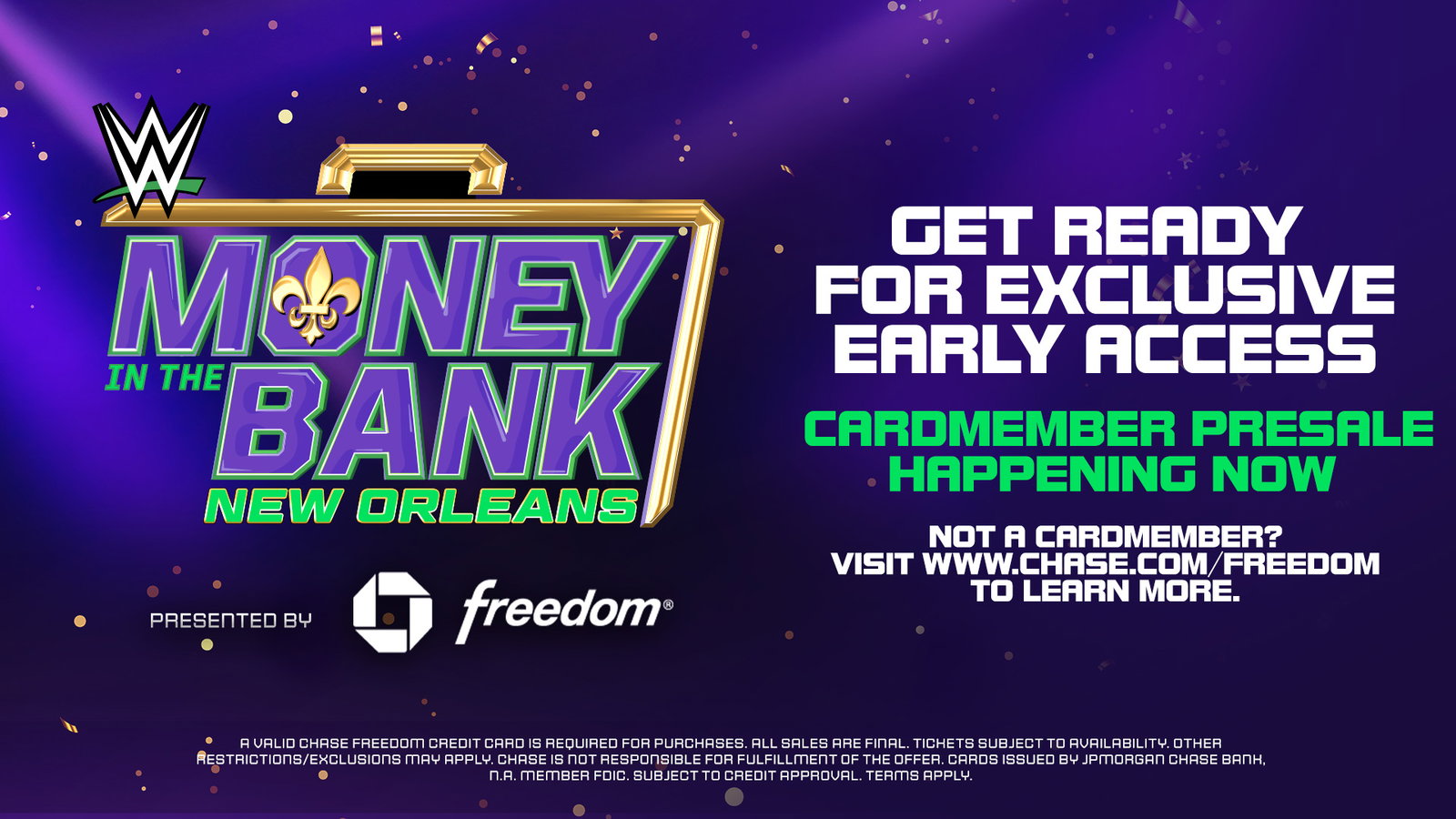 Money in the Bank Chase Freedom pre-sale happening now