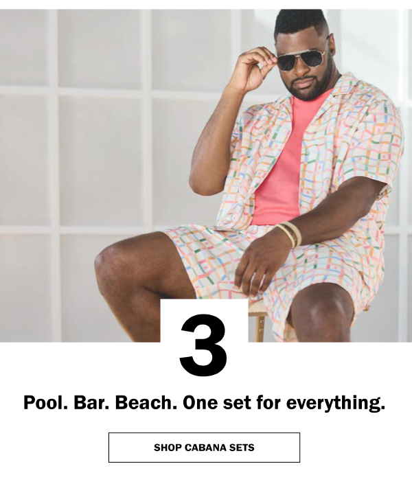 Pool. Bar. Beach. One set for everything. SHOP CABANA SETS