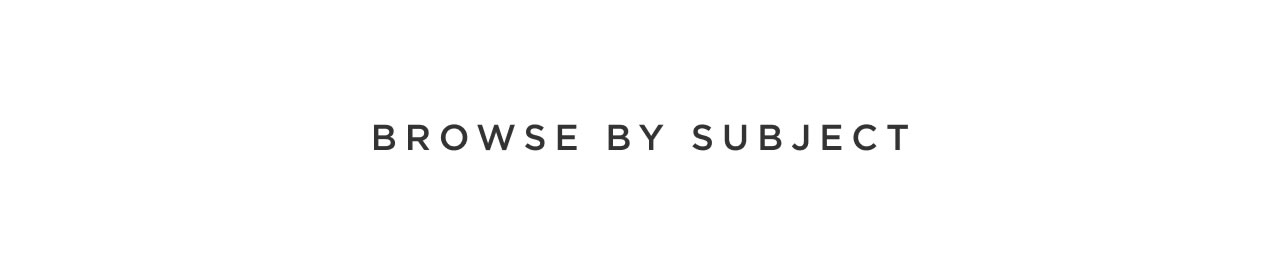 Browse By Subject