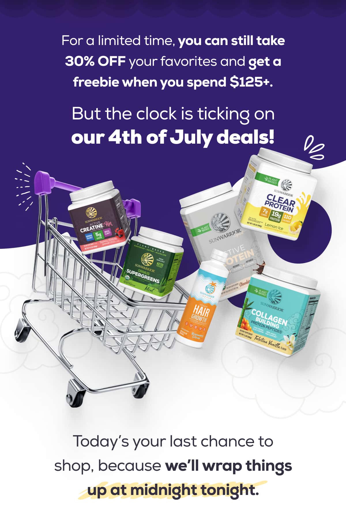 For a limited time, you can still take 30% OFF your favorites and get a freebie when you spend $125+.  But the clock is ticking on our 4th of July deals!  Today’s your last chance to shop, because we’ll wrap things up at midnight tonight. 