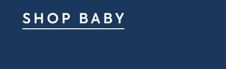 SHOP BABY