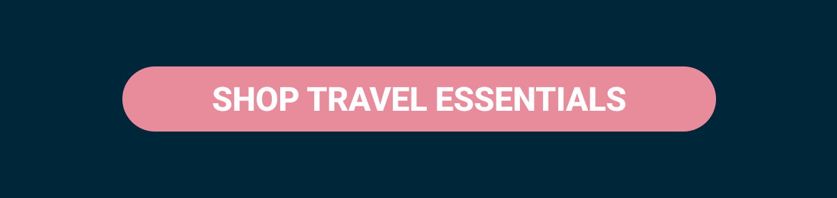 Shop Travel Essentials