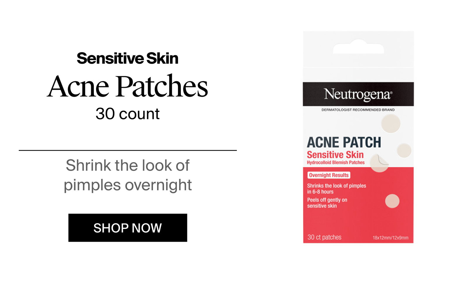 Neutrogena® Acne Patch Blemish Patches for Sensitive Skin Front of Pack