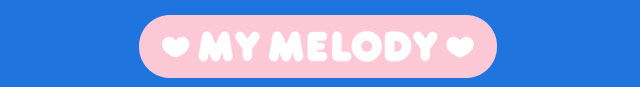 MY MELODY