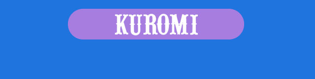 KUROMI