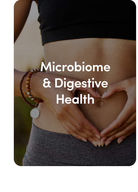 MICROBIOME & DIGESTIVE HEALTH