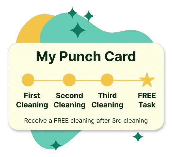 Progress punch card. Text: First Cleaning, Second Cleaning, Third Cleaning, then a star icon for FREE Task. Text below: Receive a FREE cleaning after 3rd cleaning.
