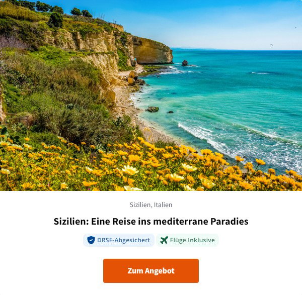 Sizilien: Eine Reise ins mediterrane Paradies