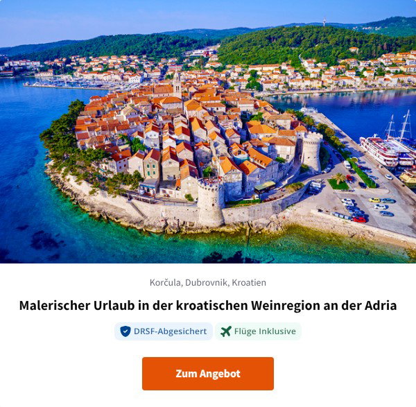 Malerischer Urlaub in der kroatischen Weinregion an der Adria