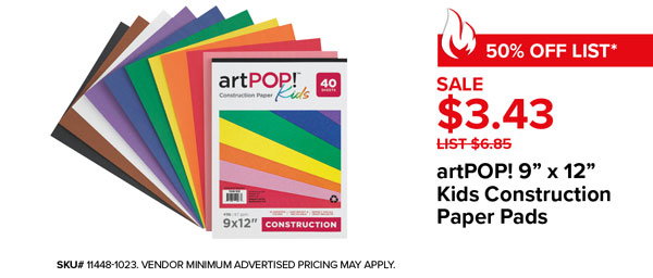 artPOP! 9" x 12" Kids Construction Paper Pads Sale $3.43