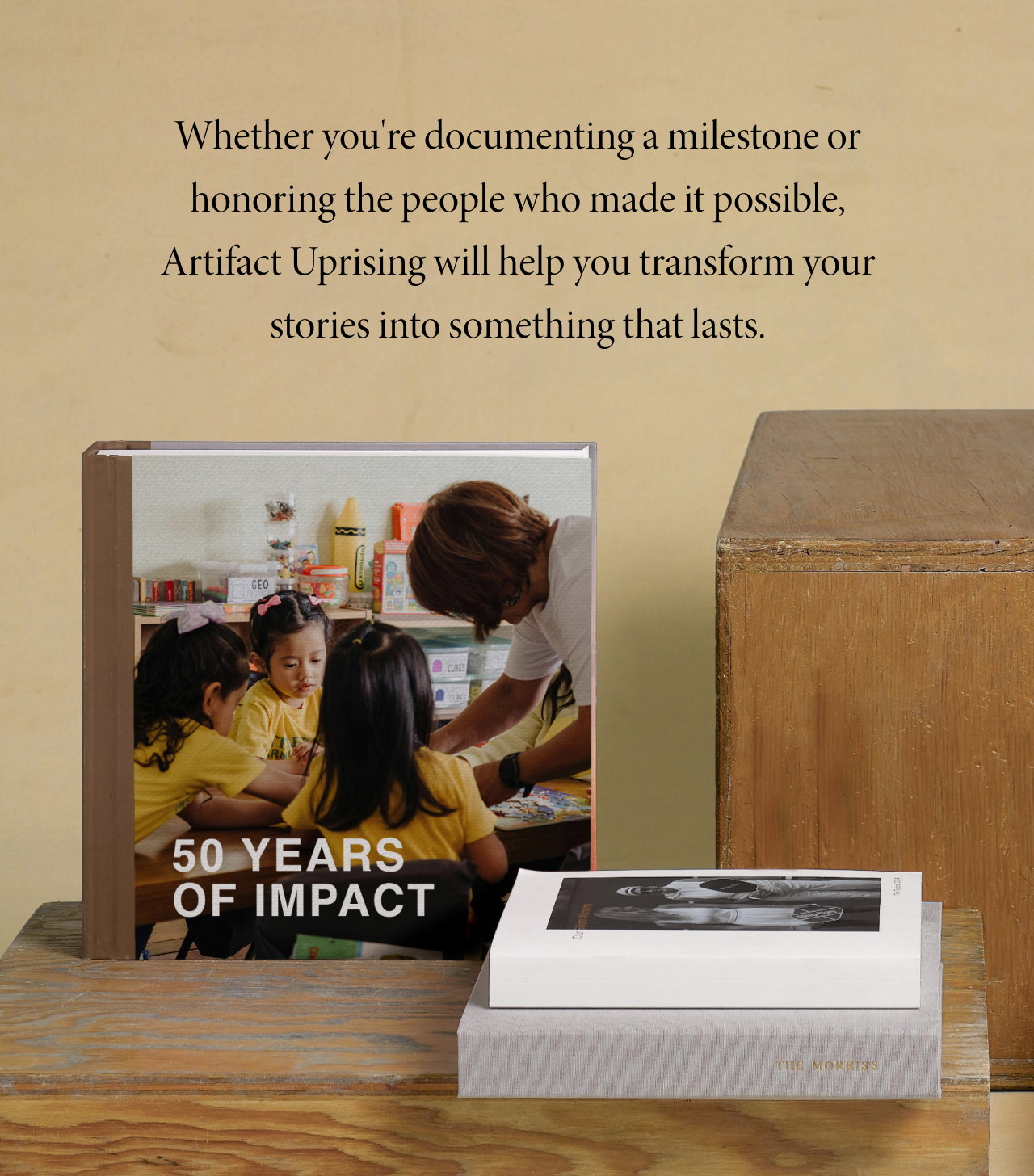 Whether you're documenting a milestone or honoring the people who made it possible, Artifact Uprising will help you transform your stories into something that lasts.