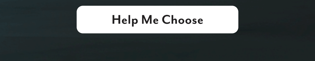 Help Me Choose