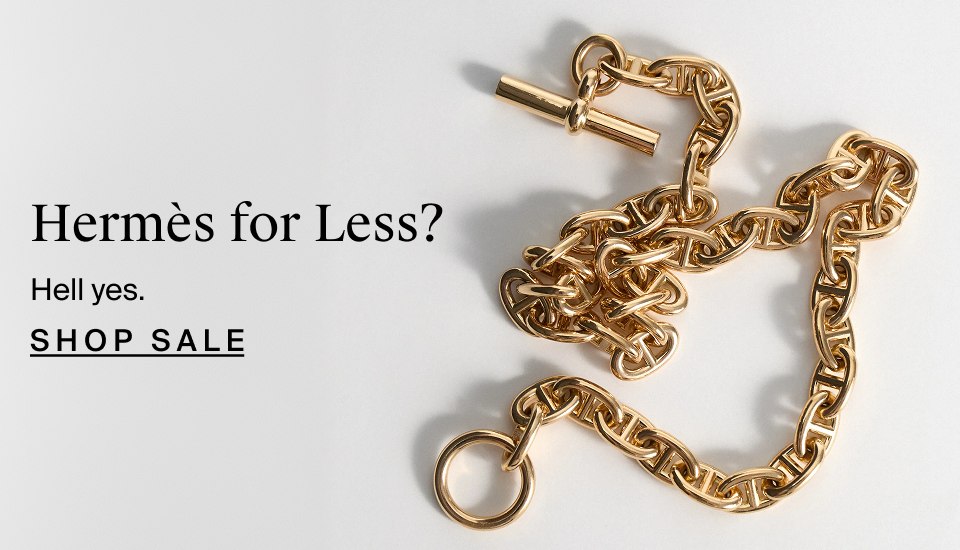 Hermes For Less
