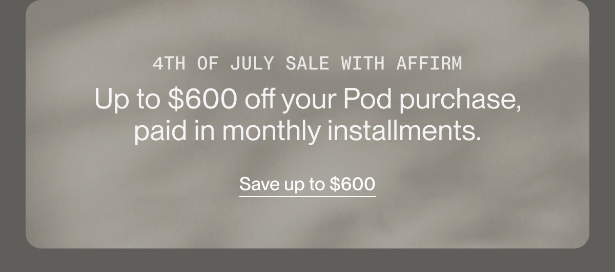 4th of July Sale with Affirm