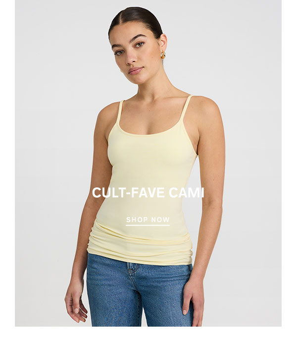 Cult-Fave Cami