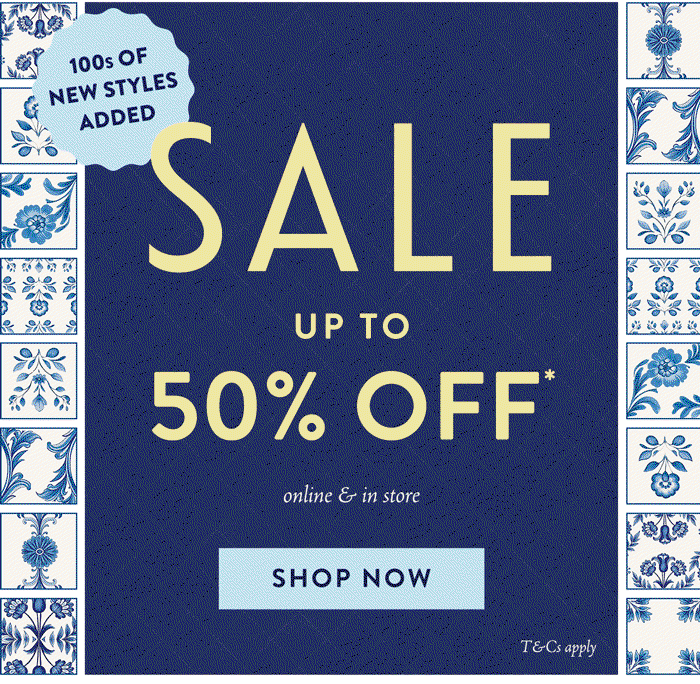 SALE up to 50% off*