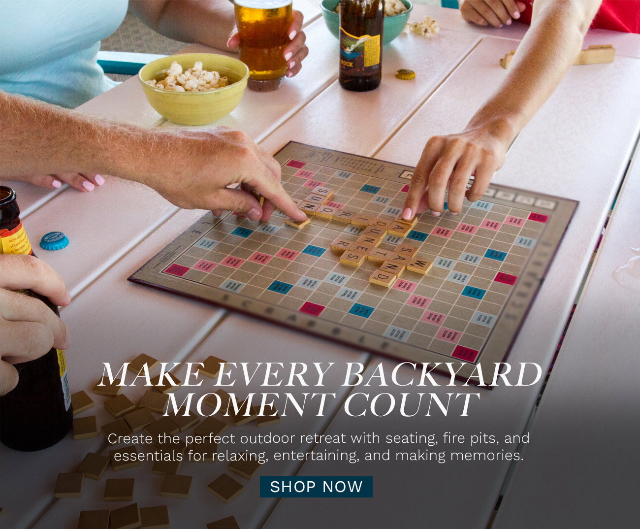 Make Every Backyard Moment Count - Shop Now