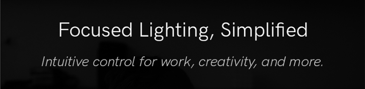 Focused Lighting, Simplified