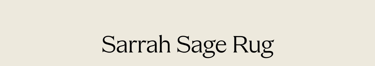Sarrah Sage Rug  