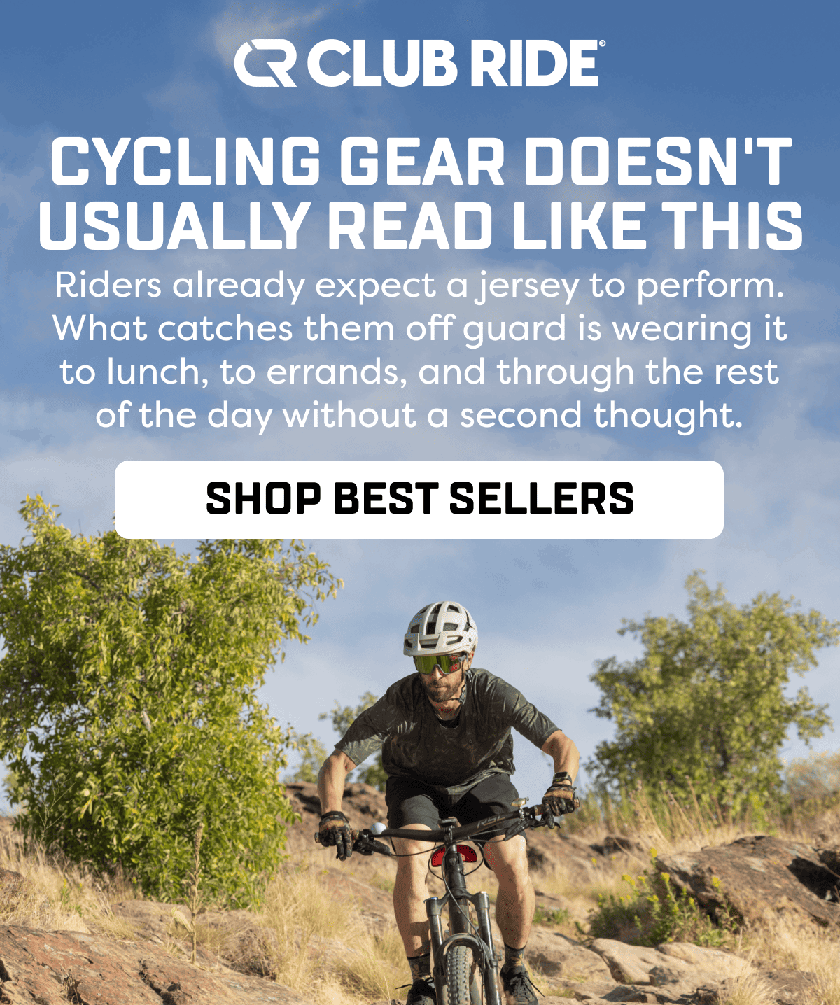 Riders already expect a jersey to perform. What catches them off guard is wearing it to lunch, to errands, and through the rest of the day without a second thought.