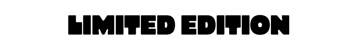 Limited Edition