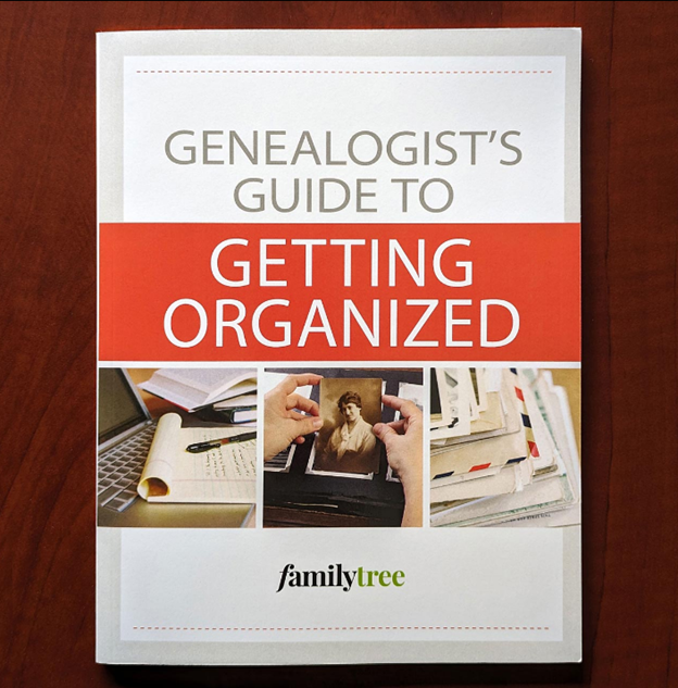 Genealogist's Guide to Getting Organized