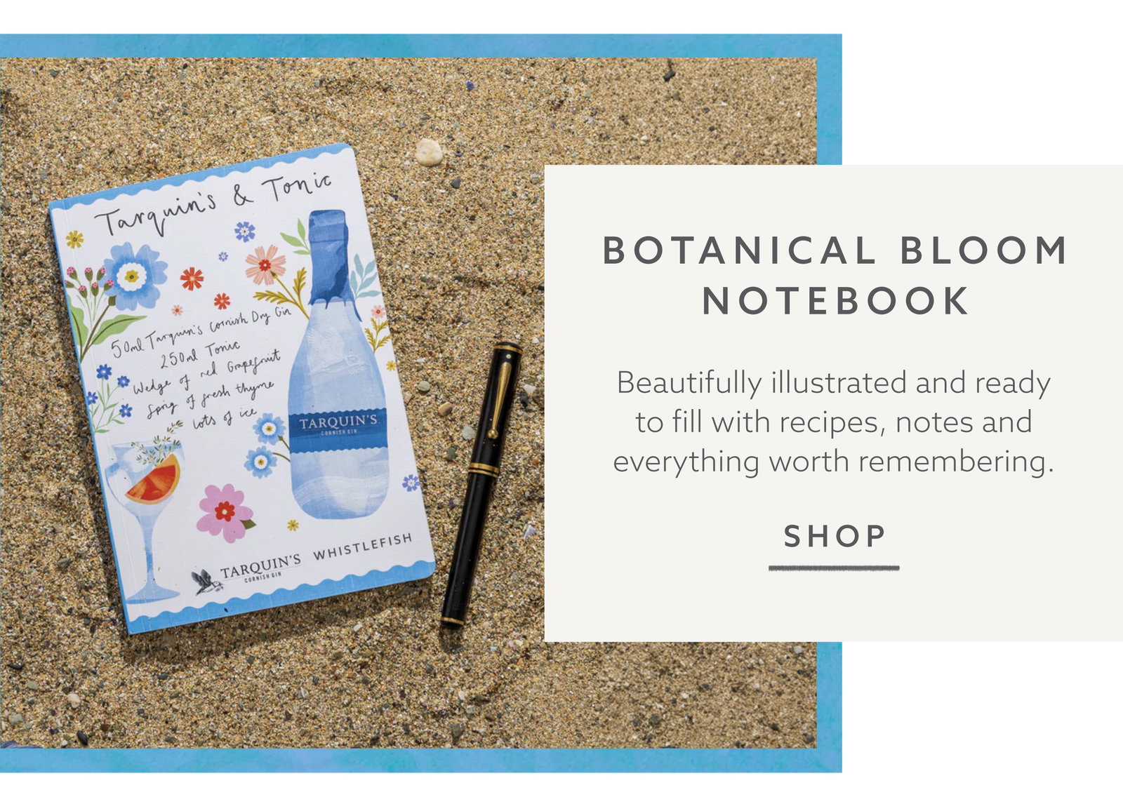 Botanical Bloom notebook with Tarquin’s x Whistlefish illustration, ready for recipes, notes and keepsakes.