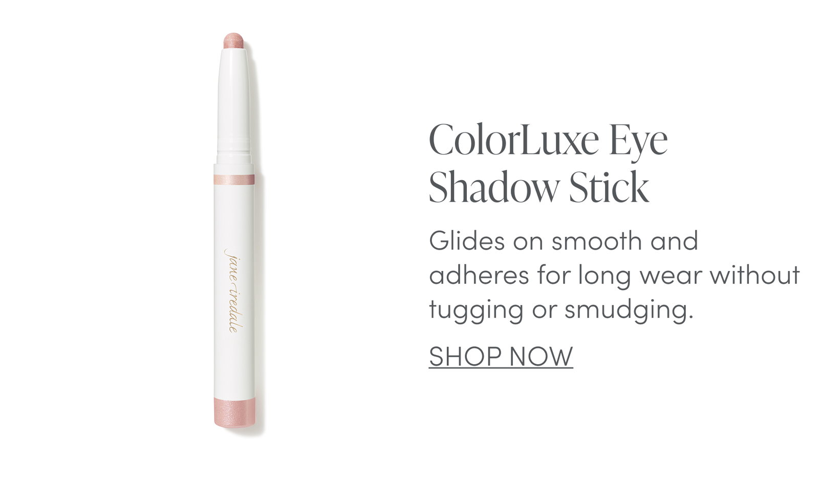 ColorLuxe Eye Shadow Stick 