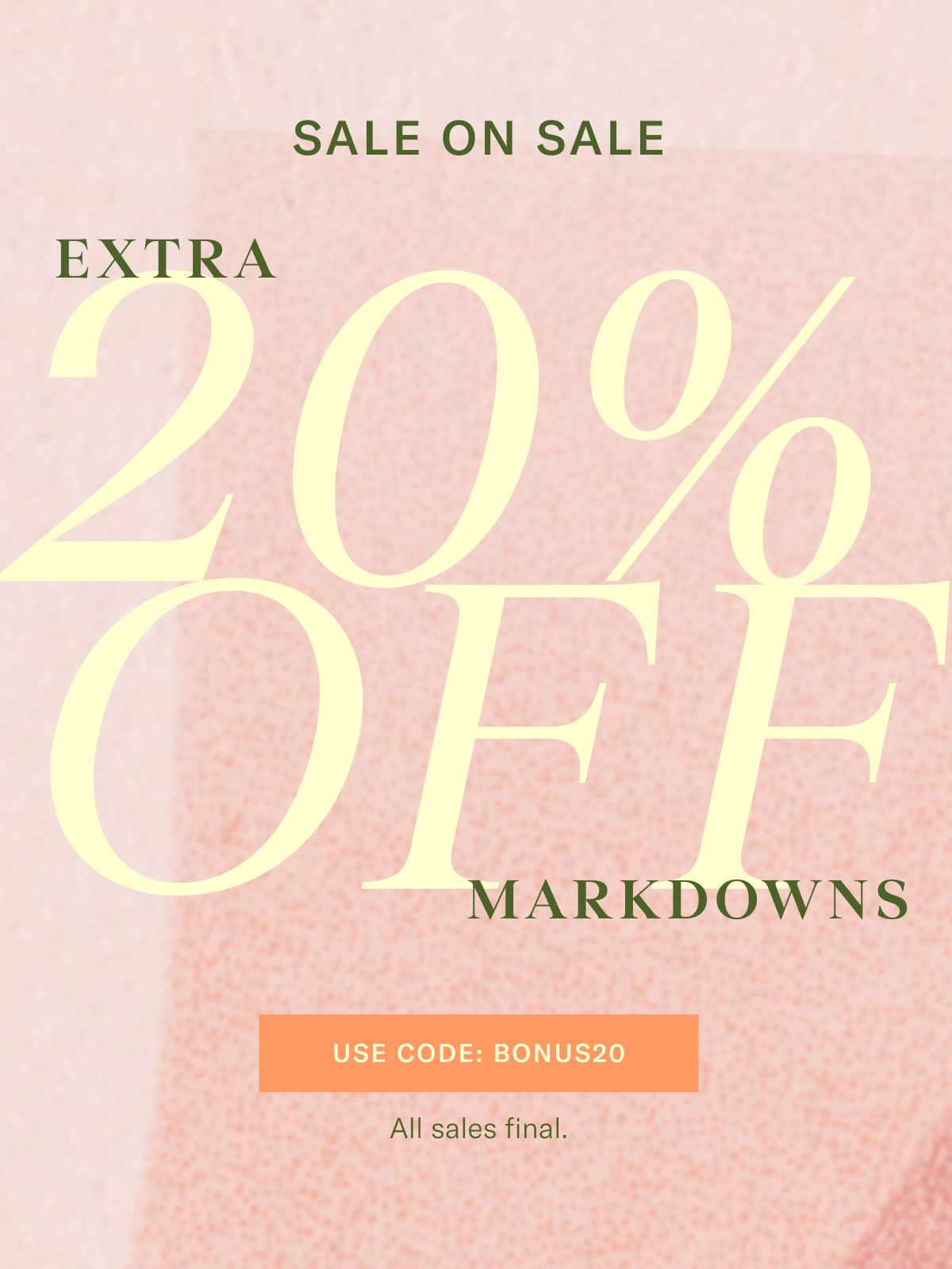 Extra 20% Off Markdowns