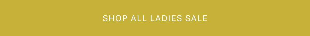 Shop All Ladies Sale