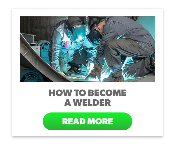 How to Become a Welder