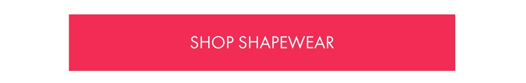 SHOP SHAPEWEAR