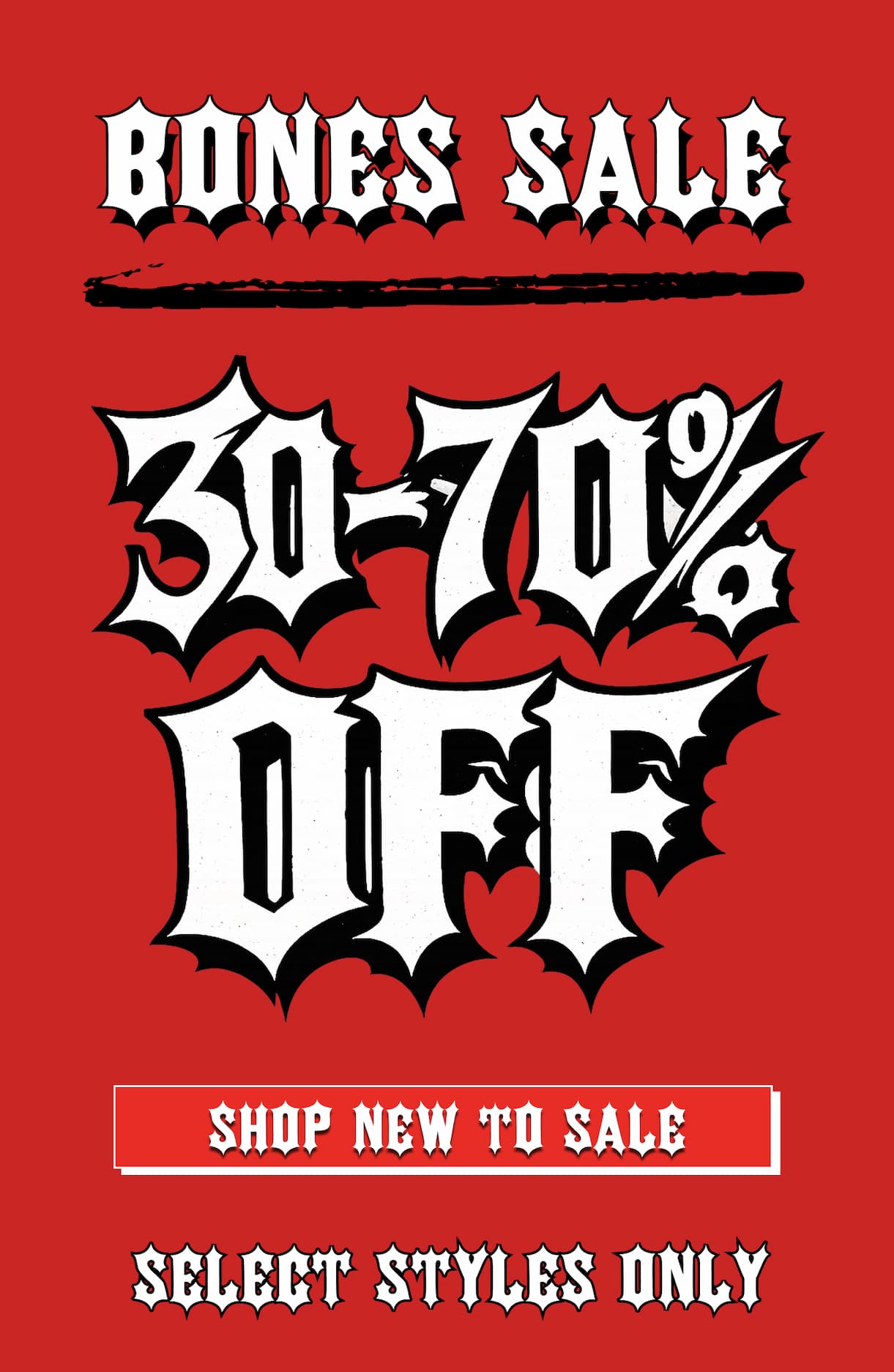 Bones Sale