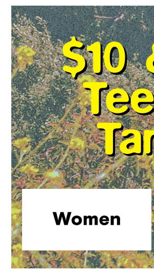 $10 & Up Tees & Tanks Shop Women