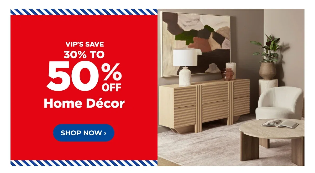 30% to 50% Off Home Décor