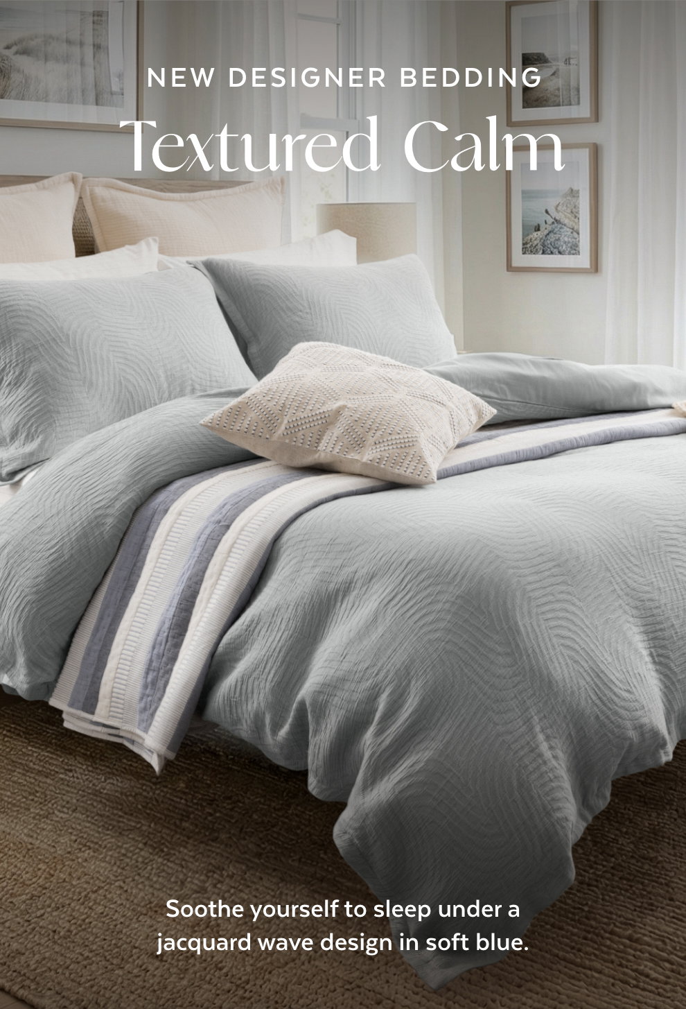 NEW DESIGNER BEDDING - Textured Calm: Soothe yourself to sleep under a jacquard wave design in soft blue.
