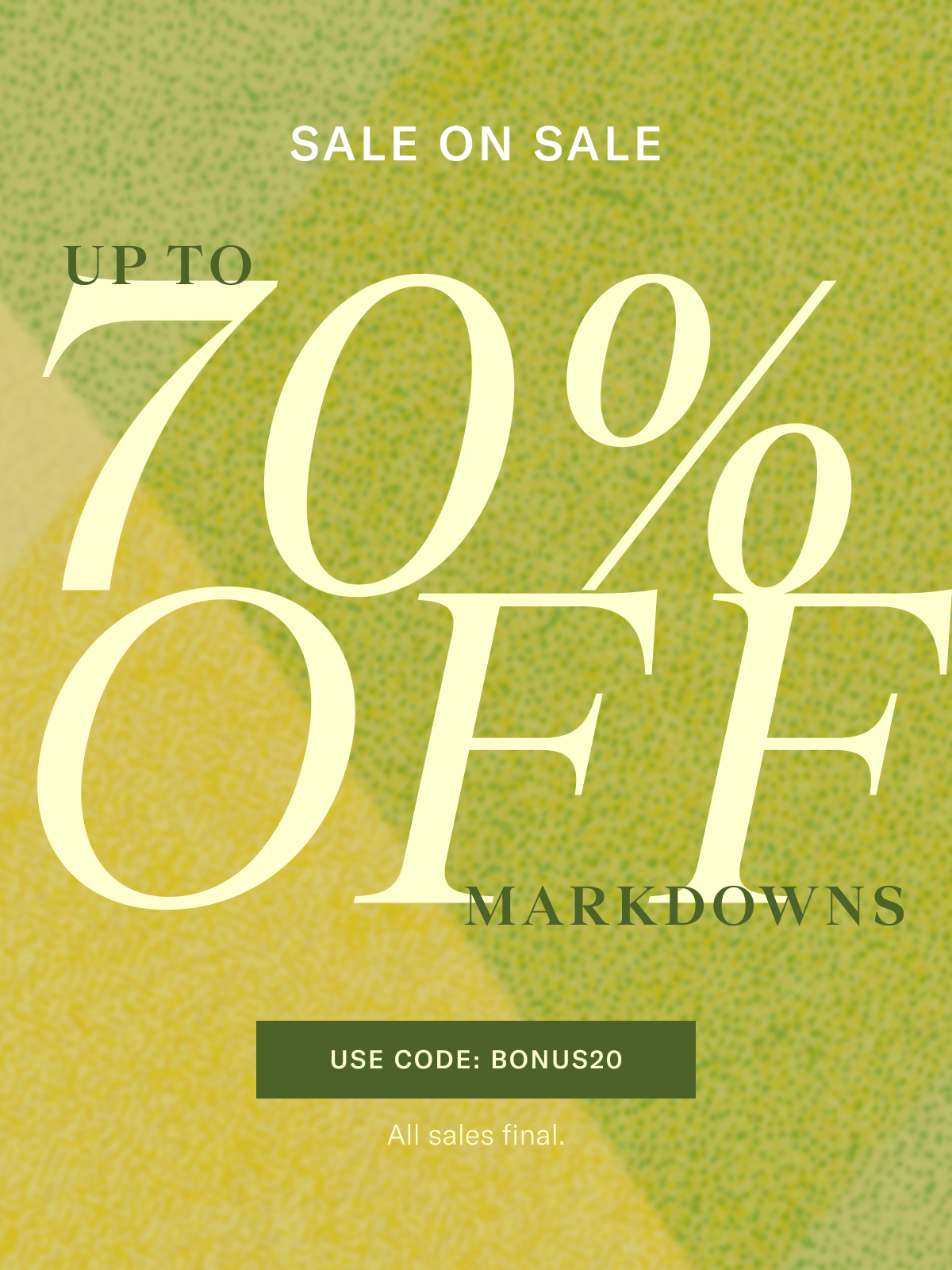 Up to 70% Off Markdowns