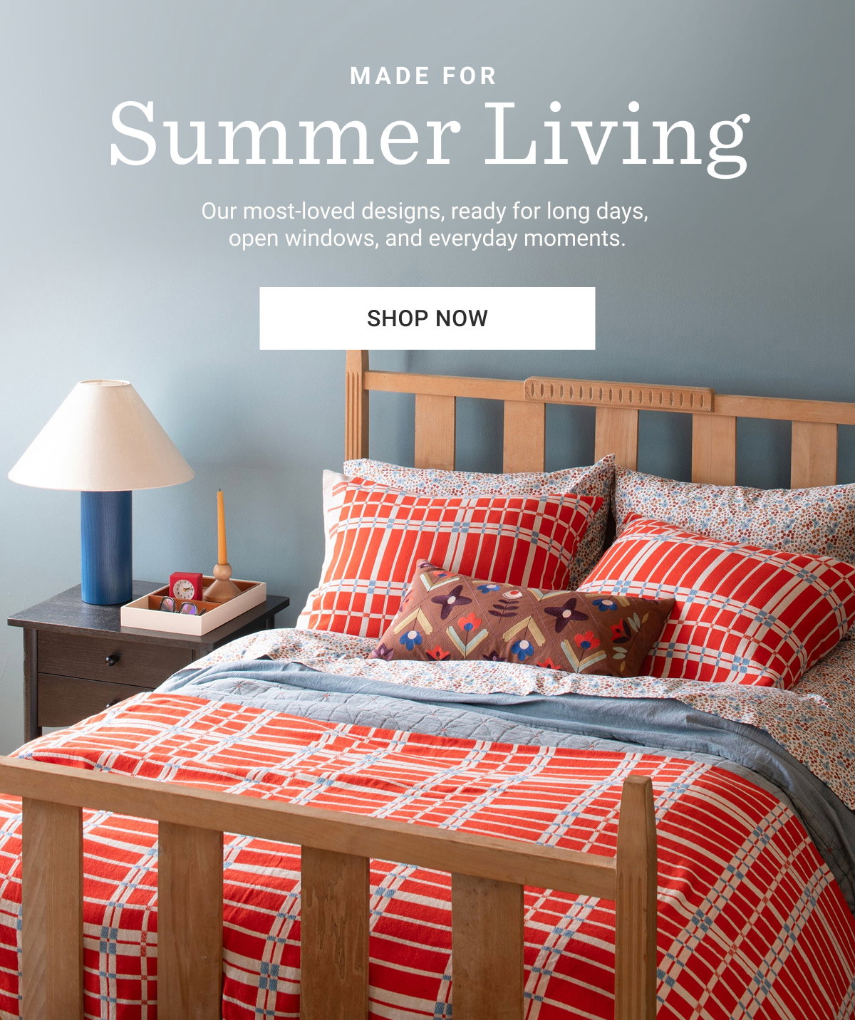 Made for Summer Living