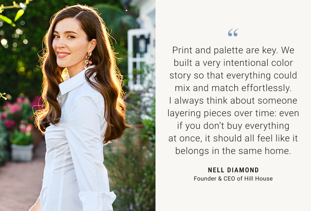 Nell Diamond - Founder & CEO of Hill House