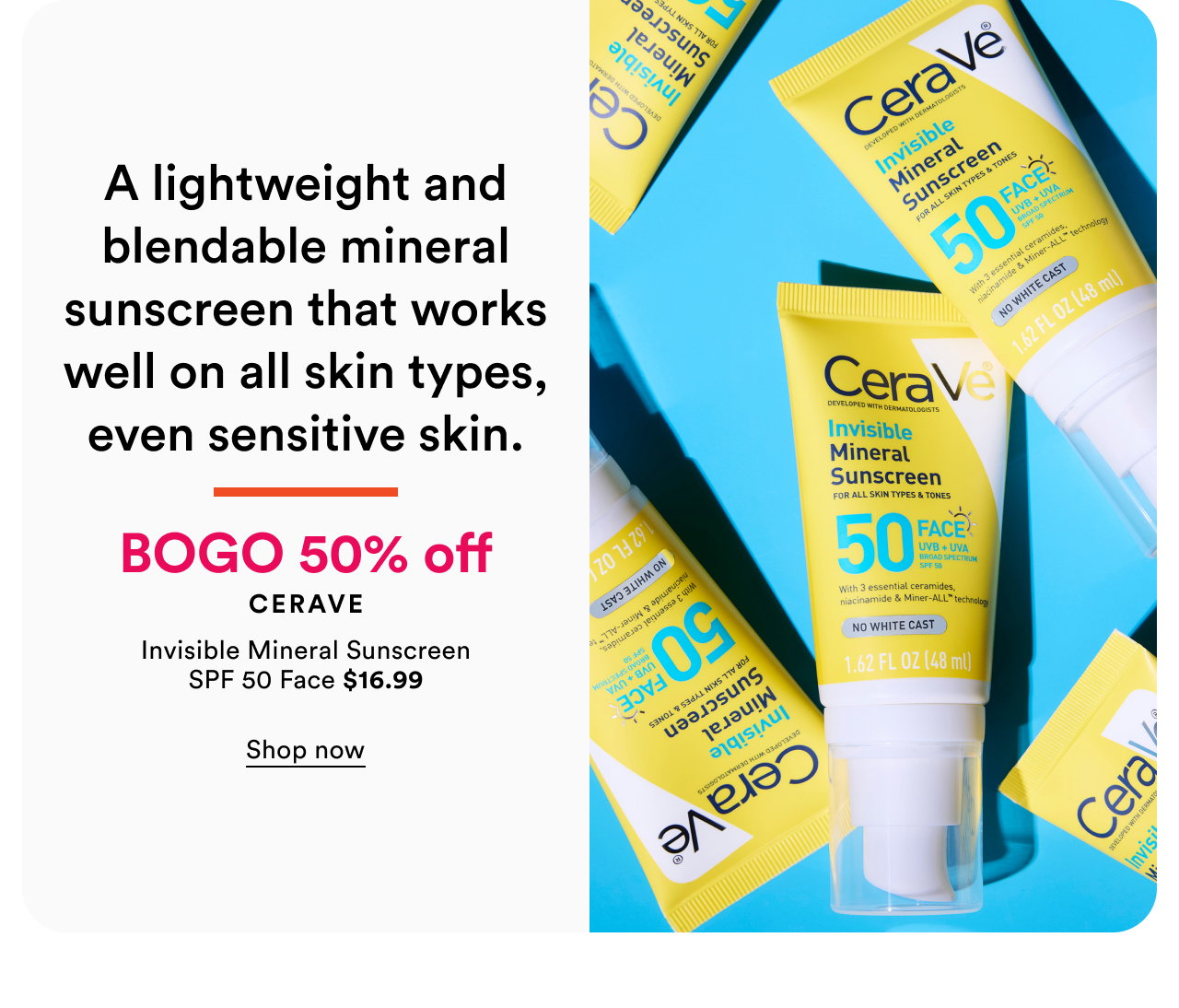 BOGO 50% off Cerave | Invisible Mineral Sunscreen SPF 50 Face $16.99 | Shop now